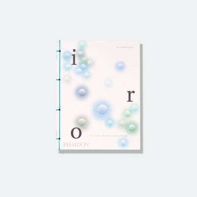 Phaidon - Iro: Essence of Colour in Japanese Design